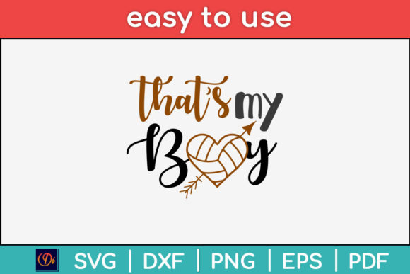 That’s My Boy Football Mom SVG File: A Graphic Design Asset for Crafts & Branding