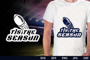 Tis the Season Superbowl Football Sayin: A Craft-Friendly Graphic for Seasonal Fun